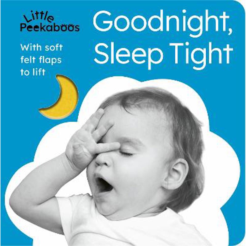 Little Peekaboos: Goodnight, Sleep Tight - Sophie Aggett